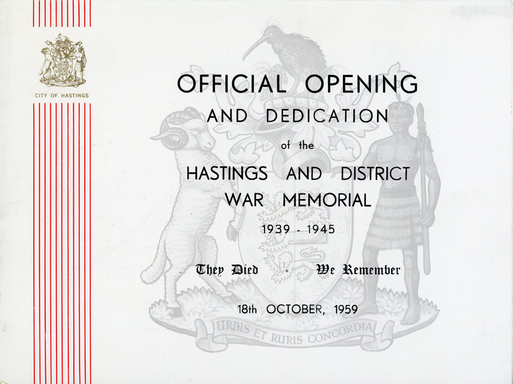Official Opening and Dedication of the Hastings And District War Memorial 1939-1945, 18th October, 1959
