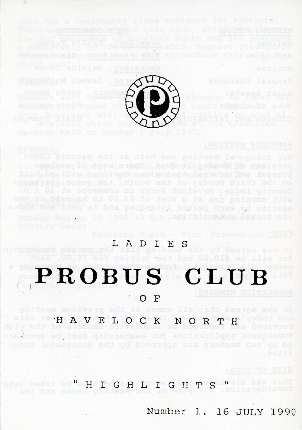 Ladies Probus Club of Havelock North "Highlights" Number 1. 16 July 1990