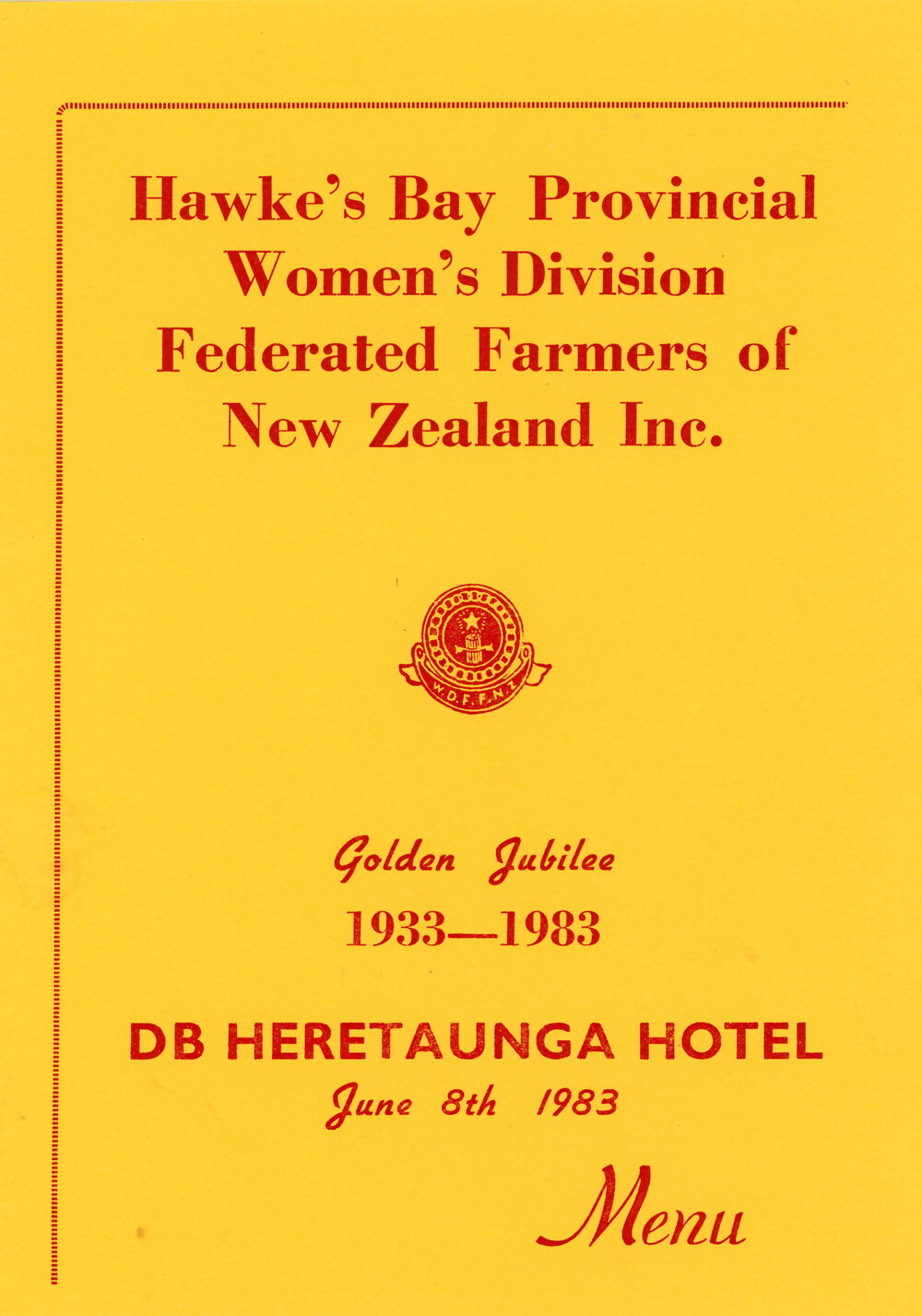 Golden Jubilee programme and menu, Hawke's Bay Provincial WDFF, 1983