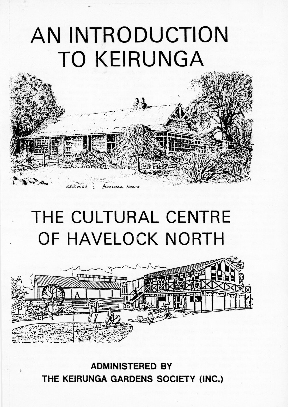 An Introduction to Keirunga - Cultural Centre of Havelock North