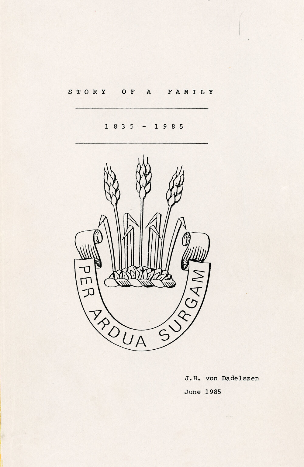 Story of a family 1835-1985
