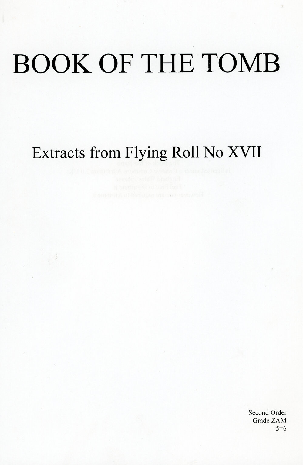 Book of The Tomb: Extracts from Flying Roll No XVII by Nick Farrell