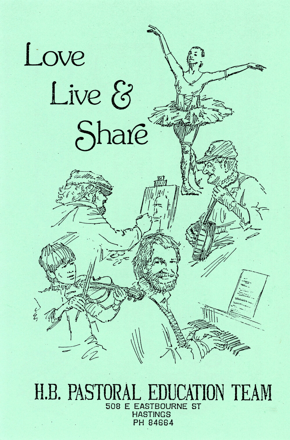 Live Love and Share - Hawke's Bay Pastoral Education Team Newsletter