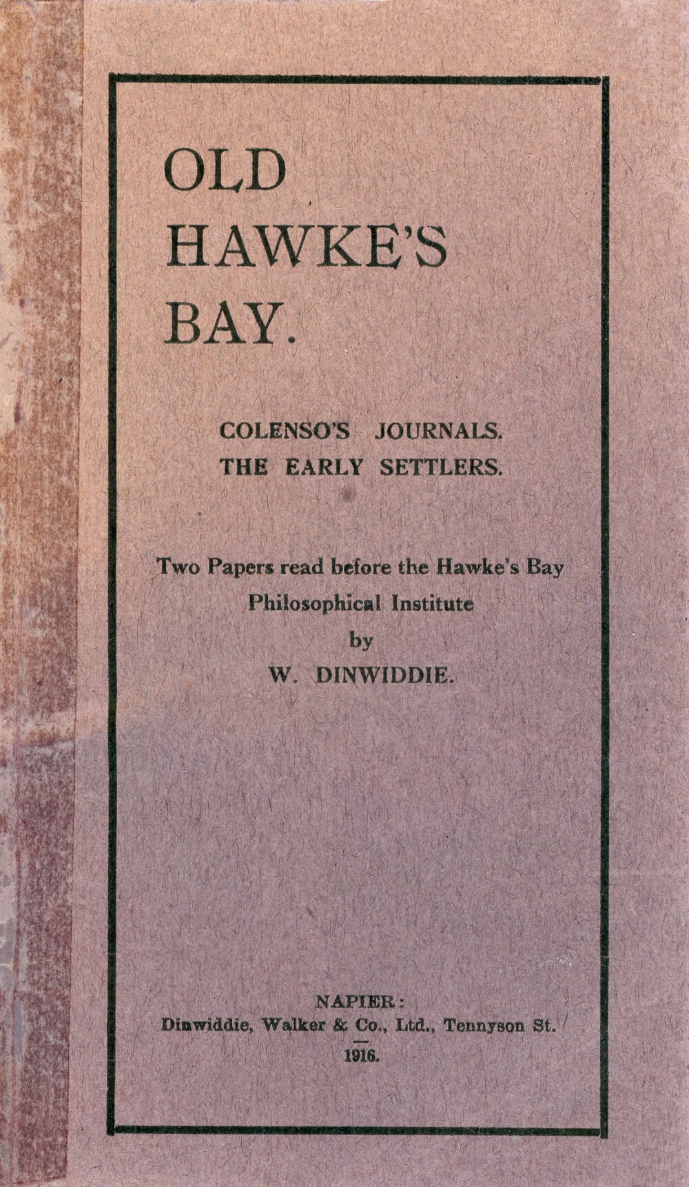 Old Hawke's Bay - Colenso's Journals, The Early Settlers