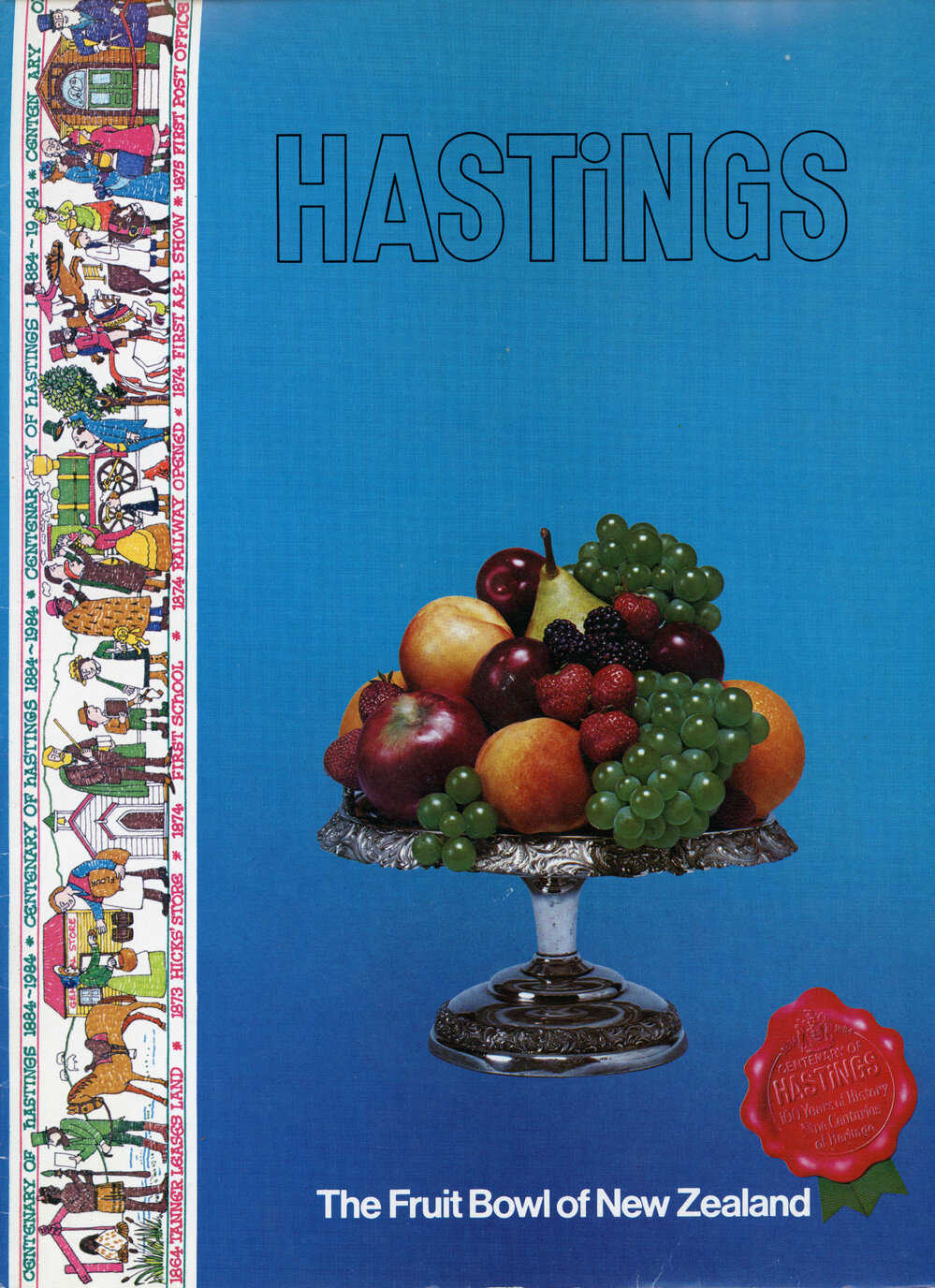 Hastings: The Fruit Bowl of New Zealand