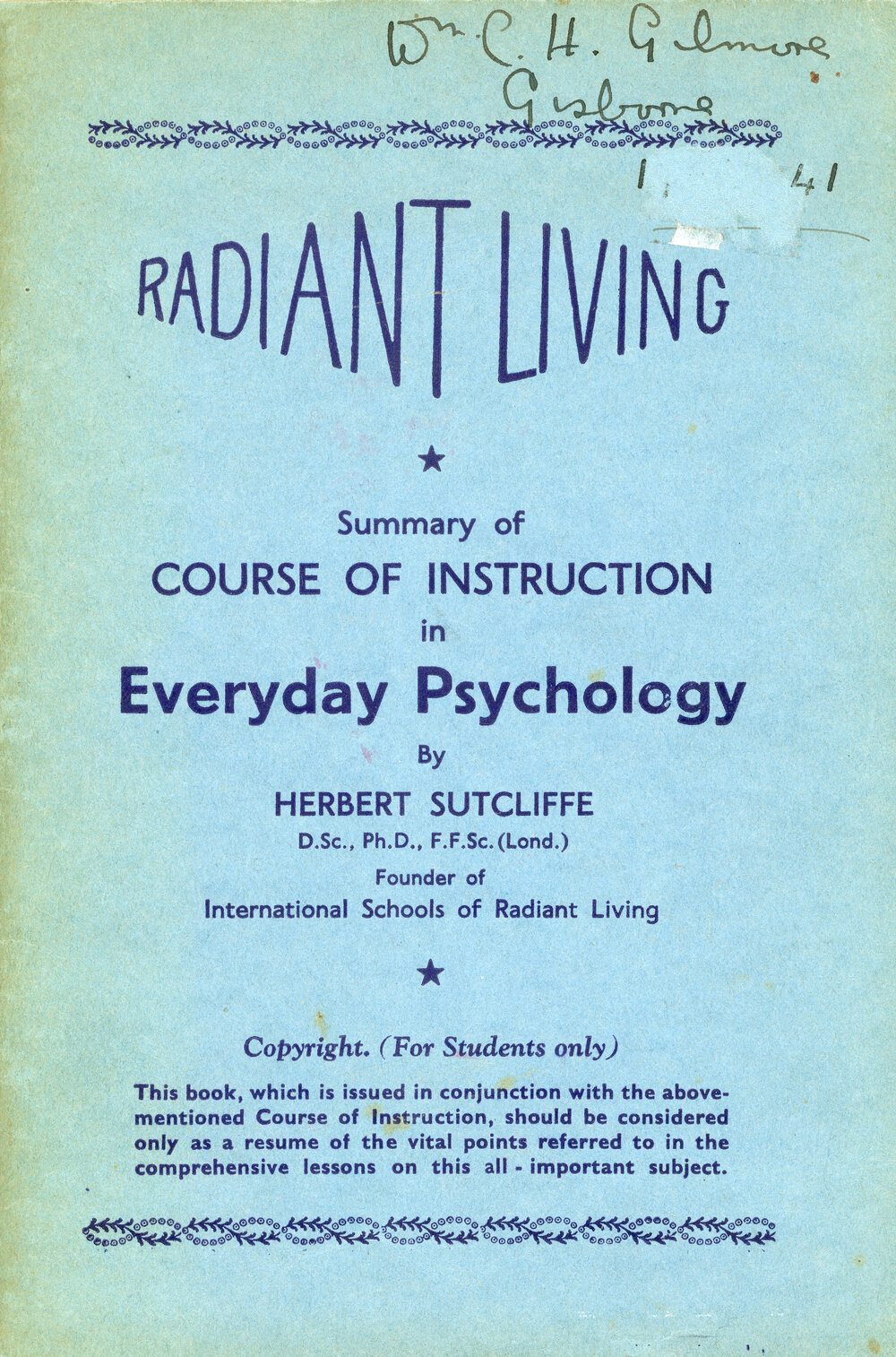 Radiant Living: Summary of Course of Instruction in Everyday Psychology