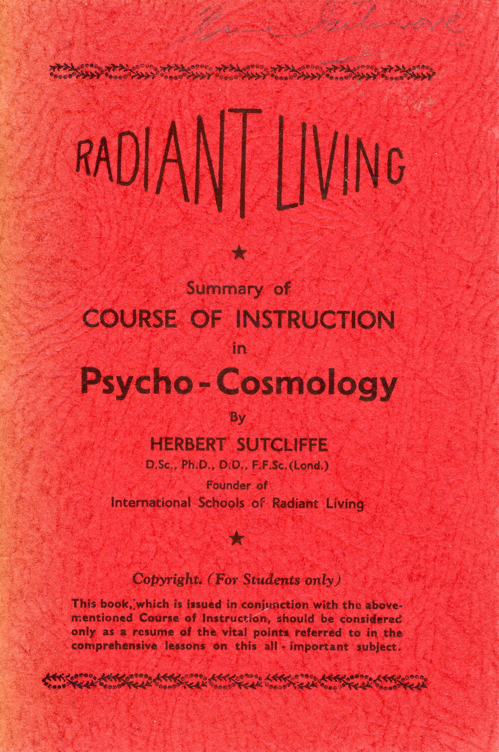 Radiant Living: Summary of Course of Instruction in Psycho-Cosmology