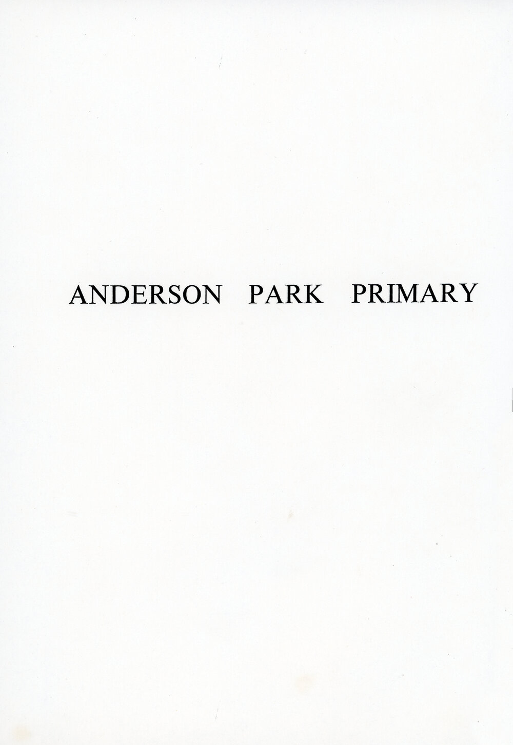 Anderson Park School Site Plan and Documents