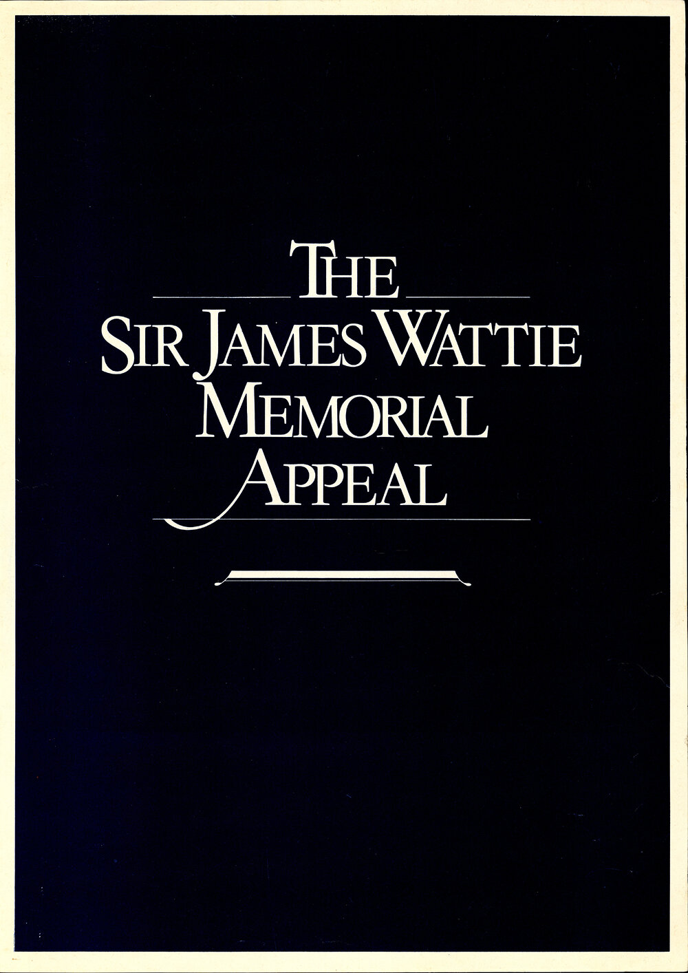 The Sir James Wattie Memorial Appeal