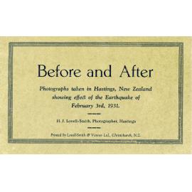 Before and After: Photographs Taken in Hastings, New Zealand Showing Effect of the Earthquake of February 3rd, 1931