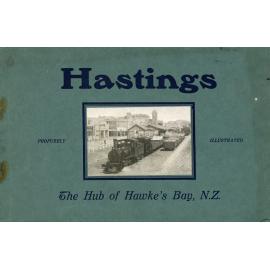 Hastings: The Hub of Hawkes Bay