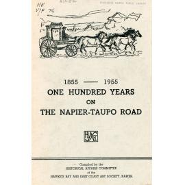 One Hundred Years on the Napier-Taupo Road, 1855-1955