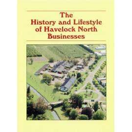 The History and Lifestyle of Havelock North Businesses