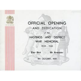Official Opening and Dedication of the Hastings And District War Memorial 1939-1945, 18th October, 1959