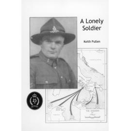 A Lonely Soldier by Keith Pullen