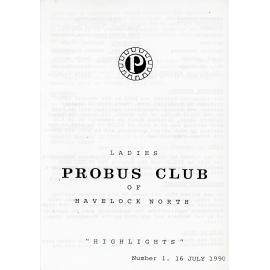 Ladies Probus Club of Havelock North "Highlights" Number 1. 16 July 1990