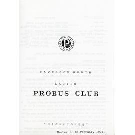 Ladies Probus Club of Havelock North "Highlights" Number 5. 18 February 1991