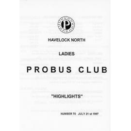 Ladies Probus Club of Havelock North "Highlights" Number 70. 21 July 1997