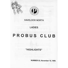 Ladies Probus Club of Havelock North "Highlights" Number  93. 15 November 1999