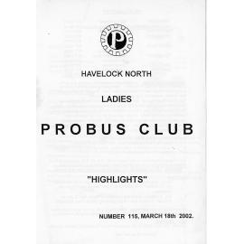 Ladies Probus Club of Havelock North "Highlights" Number 115. 18 March 2002