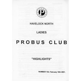 Ladies Probus Club of Havelock North "Highlights" Number 104. 19 February 2001