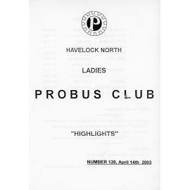 Ladies Probus Club of Havelock North "Highlights" Number 126. 14 April 2003