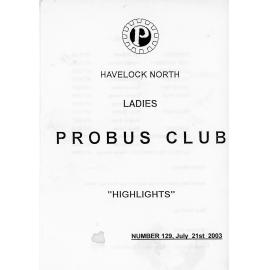 Ladies Probus Club of Havelock North "Highlights" Number 129. 21 July 2003