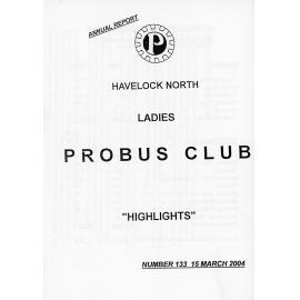 Ladies Probus Club of Havelock North "Highlights" Number 133. 15 March 2004