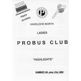 Ladies Probus Club of Havelock North "Highlights" Number 136. 21 June 2004