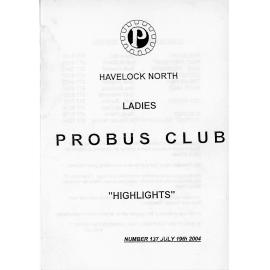 Ladies Probus Club of Havelock North "Highlights" Number 137. 19 July 2004