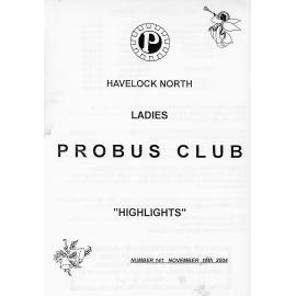 Ladies Probus Club of Havelock North "Highlights" Number 141. 15 November 2004