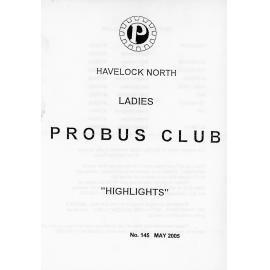 Ladies Probus Club of Havelock North "Highlights" Number 145. May 2005