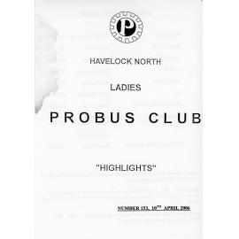 Ladies Probus Club of Havelock North "Highlights" Number 153. 10 April 2006