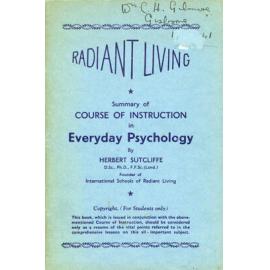 Radiant Living: Summary of Course of Instruction in Everyday Psychology
