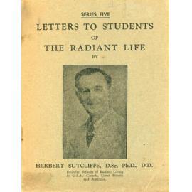 Series Five: Letters to Students of The Radiant Life