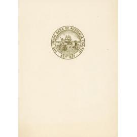 100 Years: The Union Bank of Australia Limited