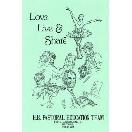 Live Love and Share - Hawke's Bay Pastoral Education Team Newsletter