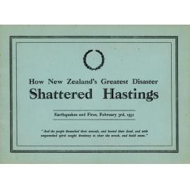 How New Zealand's Greatest Disaster Shattered Hastings
