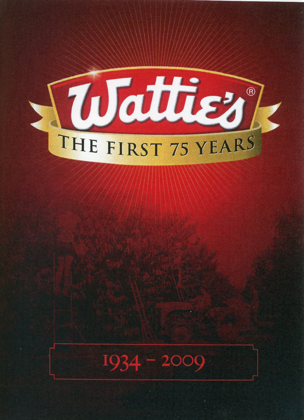 Wattie's the first 75 years, 1934-2009